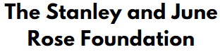 The Stanley and June Rose Foundation